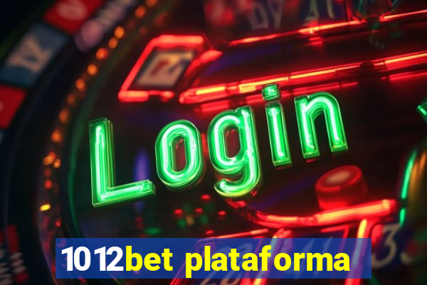 1012bet plataforma